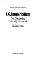 C. G. Jungs Medium