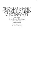 Thomas Mann, Wirkung und Gegenwart
