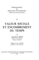 Valeur sociale et encombrement du temps