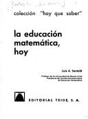 La educación matemática, hoy