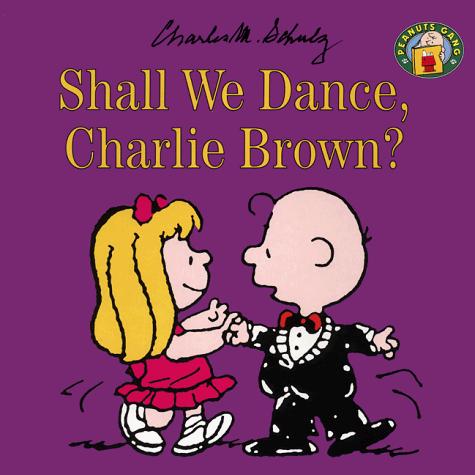 Shall we dance, Charlie Brown?