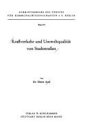 Kraftverkehr und Umweltqualität von Stadtstrassen