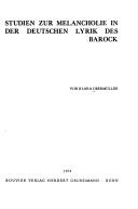 Studien zur Melancholie in der deutschen Lyrik des Barock