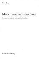 Modernisierungsforschung; zur empirischen Analyse der gesellschaftlichen Entwicklung