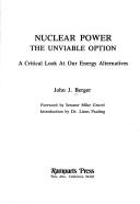 Nuclear power--the unviable option