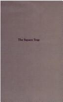 The square trap