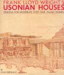 Frank Lloyd Wright's Usonian houses