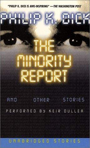 The Minority Report and Other Stories
