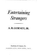 Entertaining strangers