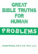 Great Bible truths for human problems