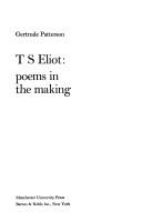 T. S. Eliot: poems in the making