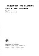Transportation planning, policy and analysis