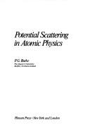 Potential scattering in atomic physics