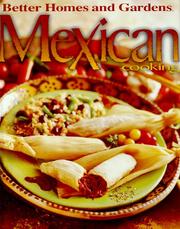 Better Homes and Gardens Mexican Cooking