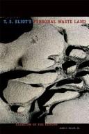 T. S. Eliot's personal waste land