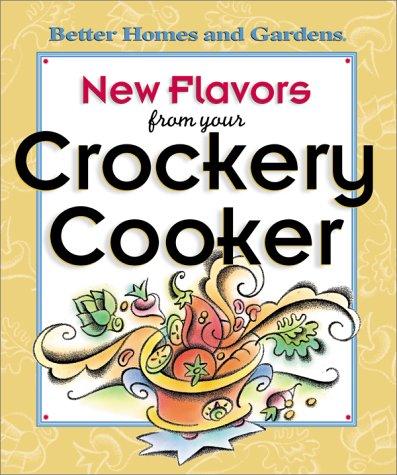 New flavors from your crockery cooker