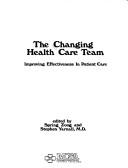The Changing health care team