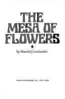 The mesa of flowers