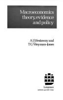 Macroeconomics--theory, evidence, and policy