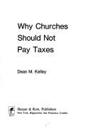 Why churches should not pay taxes