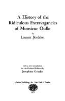 A history of the ridiculous extravagancies of Monsieur Oufle