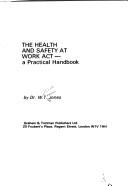 The health and safety at work act
