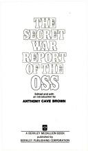 The Secret war report of the OSS
