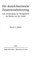 Der deutsch-französische Zusammenarbeitsvertrag