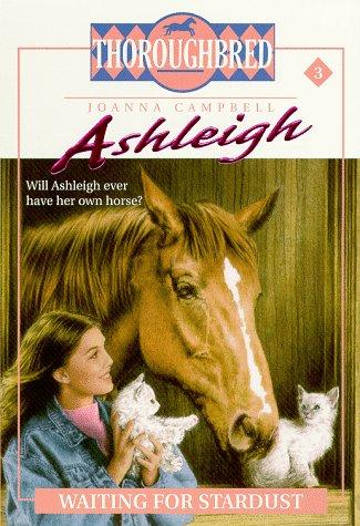 Ashleigh #3 Waiting for Stardust (Ashleigh)