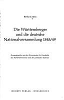 Die Württemberger und die deutsche Nationalversammlung 1848/49