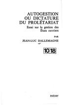 Autogestion ou dictature du prolétariat