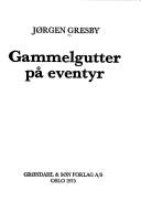Gammelgutter på eventyr