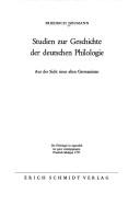 Studien zur Geschichte der deutschen Philologie