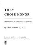 They chose honor