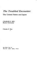 The troubled encounter: the United States and Japan