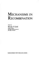 Mechanisms in recombination