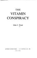 The vitamin conspiracy