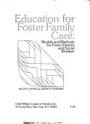 Education for foster family care