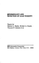 Epidemiology and detection of lead toxicity