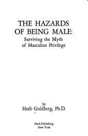 The hazards of being male