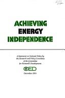 Achieving energy independence