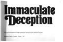 Immaculate deception