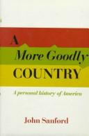 A More Goodly Country
