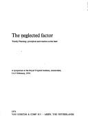 The Neglected factor