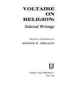Voltaire on religion: selected writings