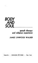 Body and soul; Gestalt therapy and religious experience