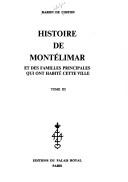 Histoire de Montélimar et des familles principales qui ont habité cette ville