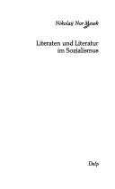 Literaten und Literatur im Sozialismus