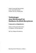 Verbindungen ohne Mortelverguss bei Stahlbeton-Grosstafel-Bausystemen