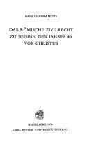 Das Römische Zivilrecht zu Beginn des Jahres 46 vor Christus